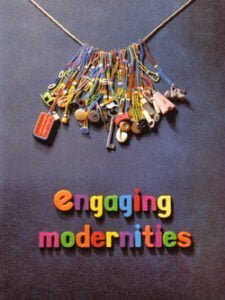 Engaging Modernities