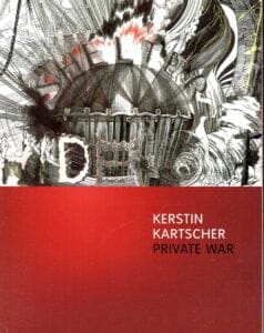 Kerstin Kartscher: Private War