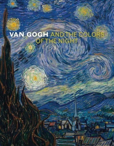 Van Gogh and the Colours of the Night