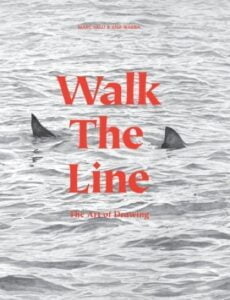 Walk the Line - The Art of Drawing