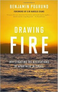 Drawing Fire: Investigating the Accusations of Apartheid in Israel