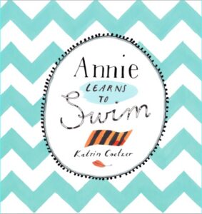 Annie Learns to Swim (Afrikaans edition) Annie Leer Swem