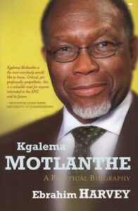 Kgalema Motlanthe - A Political Biography