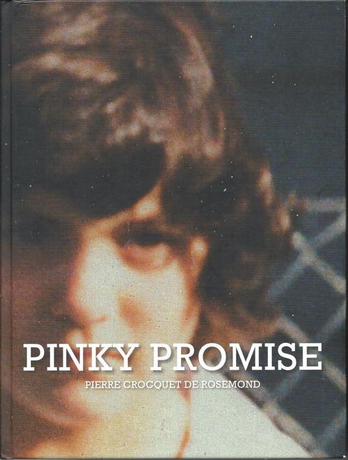 Pierre Crocquet: Pinky Promise - David Krut Books