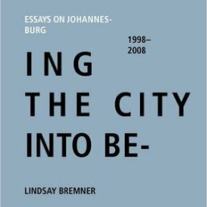 Writing The City into Being