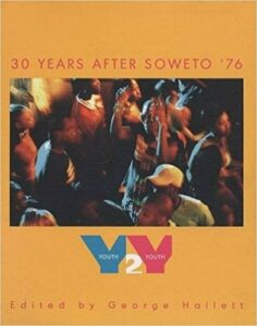 Youth2Youth :30 Years After Soweto '76