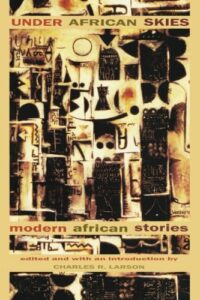 Under African Skies :Modern African Stories