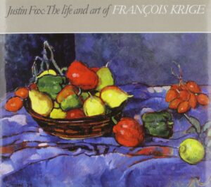 Justin Fox:The Life and Art of Francois Krige