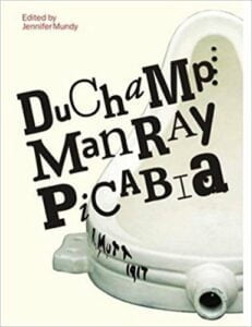 Duchamp,Man Ray, Picabia