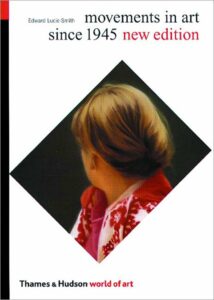 Movements in Art Since 1945 (New Edition)