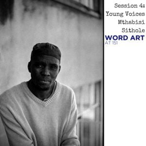 session-4-young-voices-mthabisi-sithole