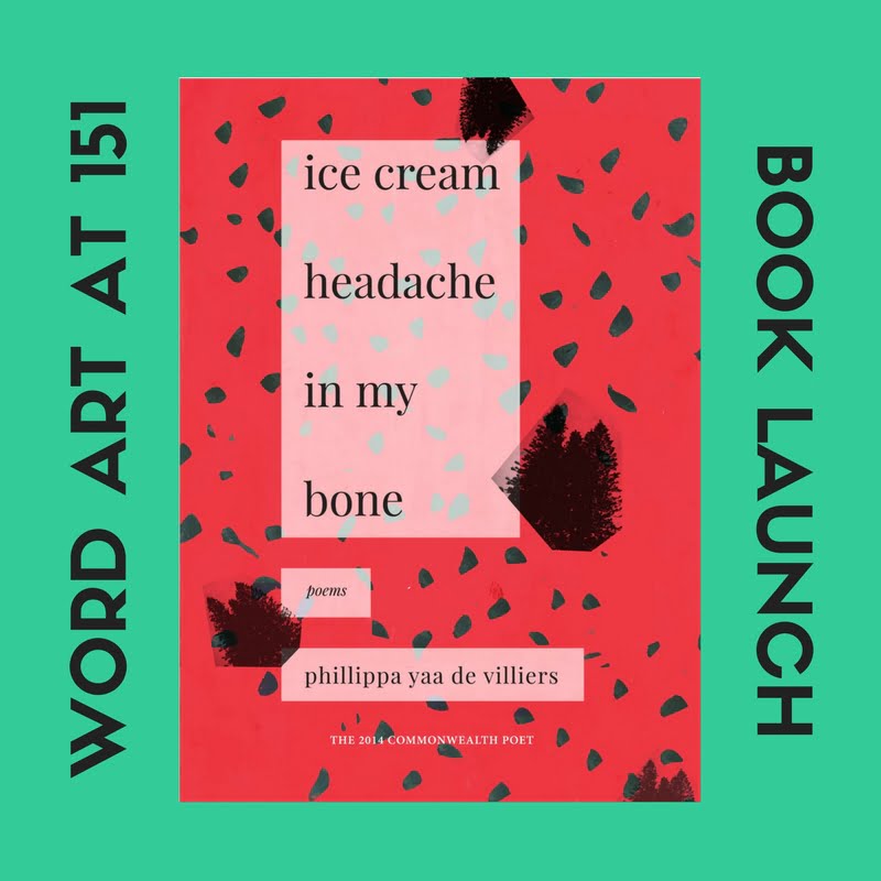 Ice cream headache in my bone | Poetry Book Launch | Word Art at 151