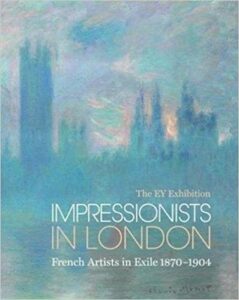 They EY Exhibition: Impressionists in London- French Artists in Exile
