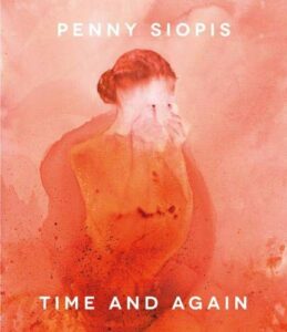 Penny Siopis - Time and Again