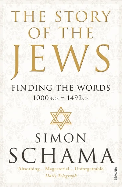 The Story of the Jews: Finding the Words