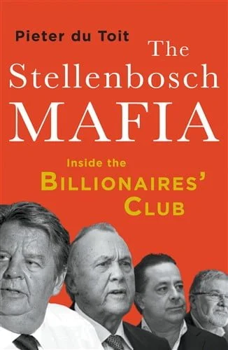 The Stellenbosch Mafia - David Krut Books