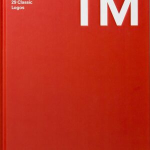 TM: The Untold Stories Behind 29 Classic Logos
