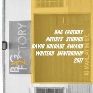 Bag Factory Artists' Studios David Koloane Award Writers' Mentorship 2017