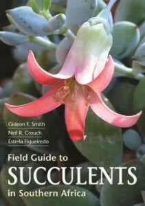 Field guide to Succulents in South Africa