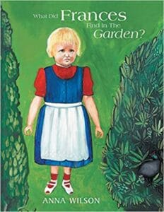 What did Frances find in the garden?