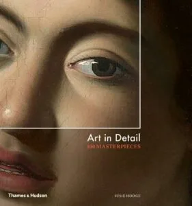 Art in Detail - 100 Masterpieces