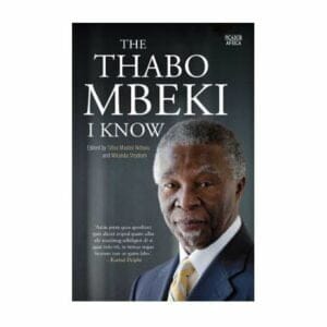 The Thabo Mbeki I know