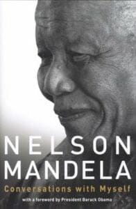 Nelson Mandela: Conversations With Myself