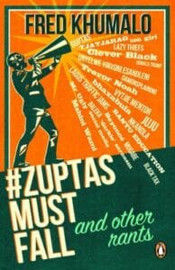 #ZuptasMustFall - And Other Rants (Paperback)