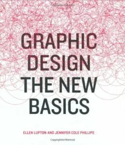 Graphic Design The New Basics