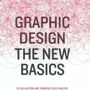 Graphic Design The New Basics