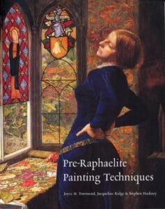 Pre-Raphaelite: Painting and Techniques
