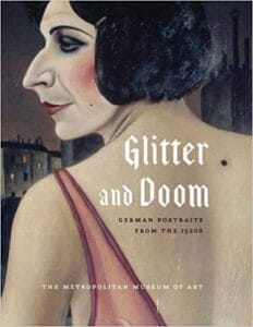 Glitter and Doom: German Portraits from the 1920s