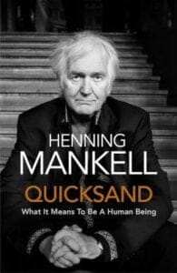 Quicksand: what it means to be a human being