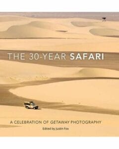 The 30-Year Safari: A Celebration of Getaway Photography