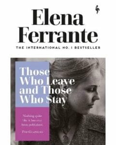 Those Who Leave and Those Who Stay