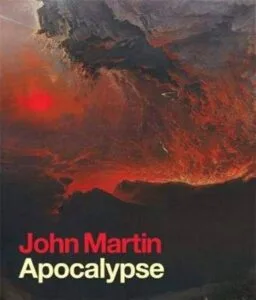 John Martin: Apocalypse