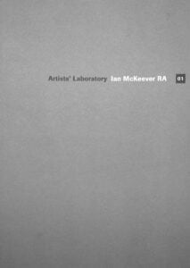 Artists' Laboratory 01: Ian McKeever RA