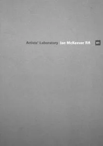 Artists' Laboratory 01: Ian McKeever RA