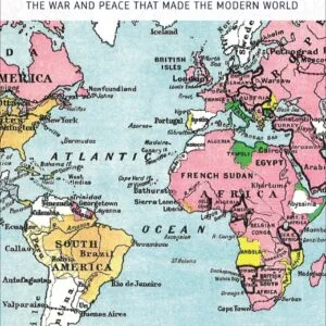 28 June: Sarajevo 1914 - Versailles 1919: The War and Peace That Made the Modern World