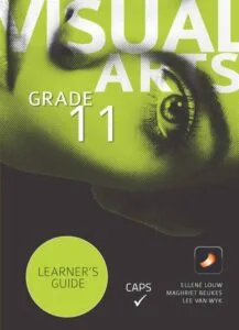 Caps Visual Art Grade11 Learner's Guide