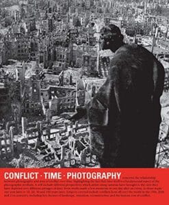 Time, Conflict, Photography