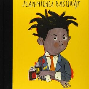 Little People, BIG DREAMS: Jean-Michel Basquiat