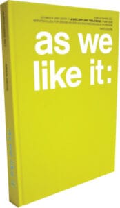 As We Like It: