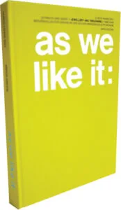 As We Like It: