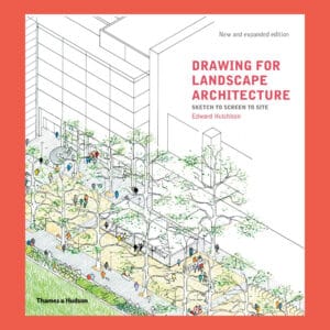 Drawing for Landscape Architecture