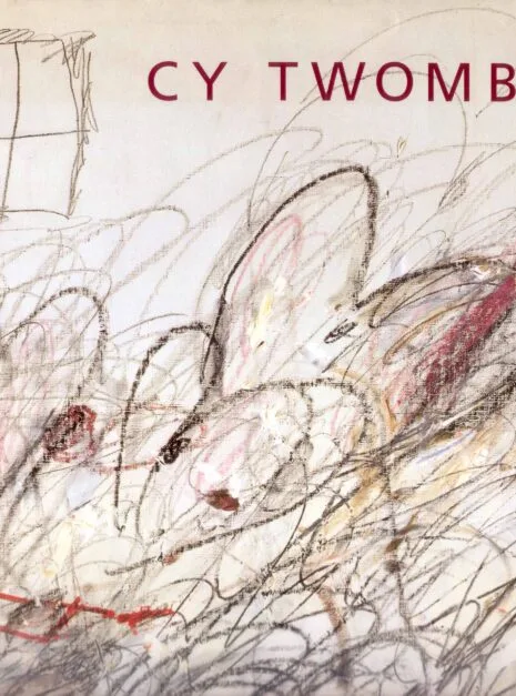 Cy Twombly 作品集　展覧会　画集 The Essential Cy Twombly | サイ・トゥオンブリー画集 | nostos books