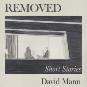 Once Removed: Short Stories