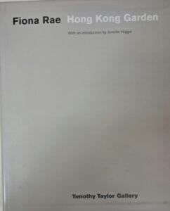 Fiona Rae - Hong Kong Garden