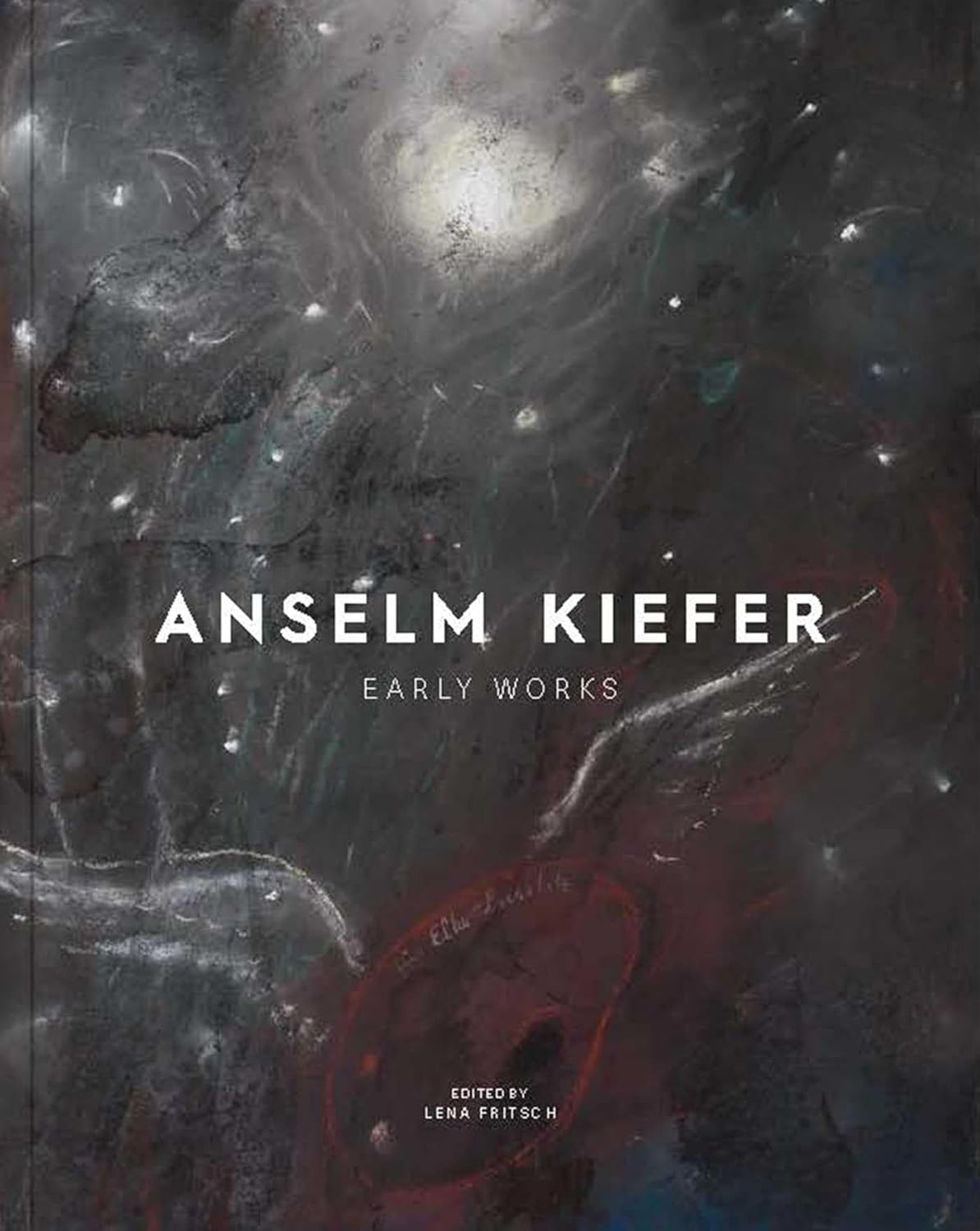 アート・デザイン・音楽 EIN BUCH VON ANSELM KIEFER Anselm Kiefer: Early Works - David Krut Books