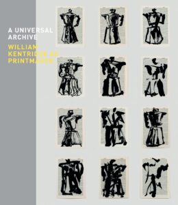 A Universal Archive: William Kentridge as Printmaker